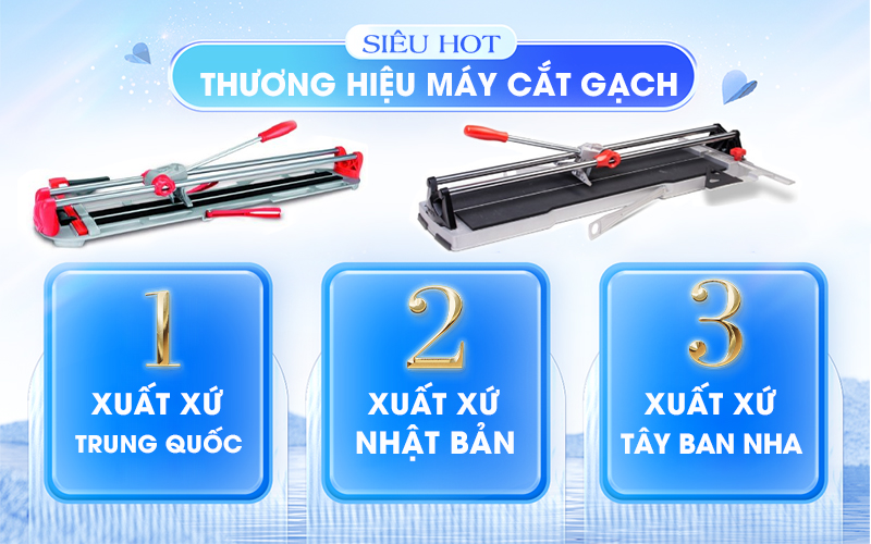 Thương hiệu máy cắt gạch bàn đẩy uy tín trên thị trường