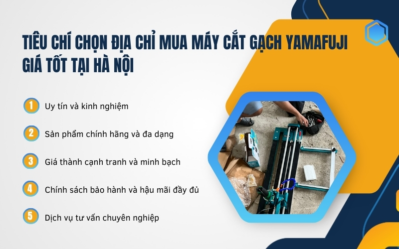 Tiêu chí chọn địa chỉ mua máy cắt gạch Yamafuji giá tốt tại Hà Nội