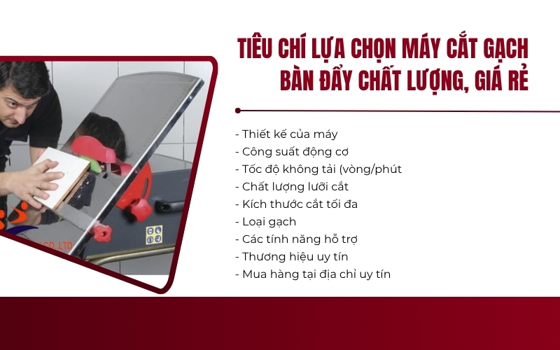 Tiêu chí lựa chọn máy cắt gạch bàn đẩy chất lượng, giá rẻ