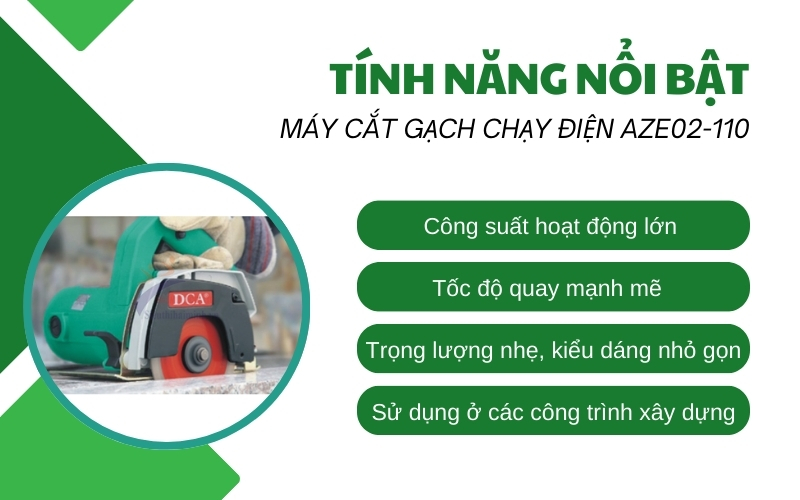 Tính năng nổi bật của Máy cắt gạch chạy điện AZE02-110