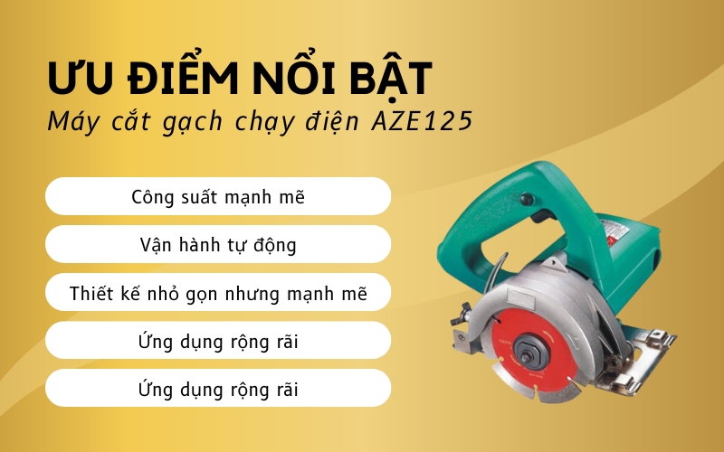 Ưu điểm nổi bật của Máy cắt gạch chạy điện AZE125