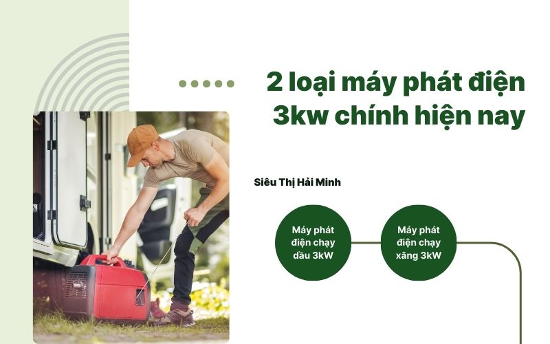 2 loại máy phát điện 3kw chính hiện nay