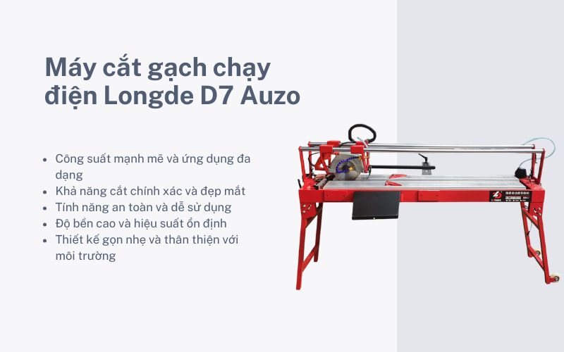 Tính năng vượt trội của máy cắt gạch chạy điện Longde D7 Auzo