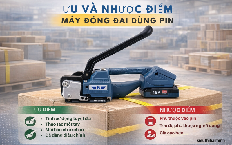 Ưu và nhược điểm của máy đóng đai chạy pin
