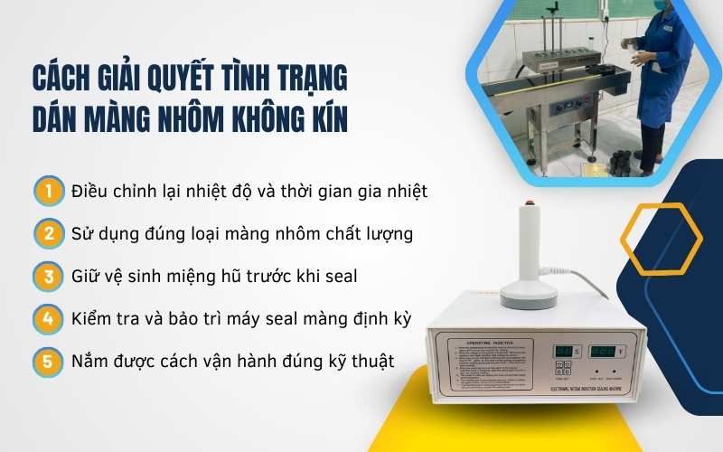 Cách giải quyết tình trạng dán màng nhôm không kín