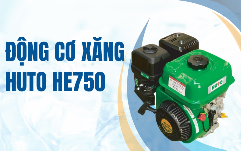 Động cơ xăng HUTO HE750