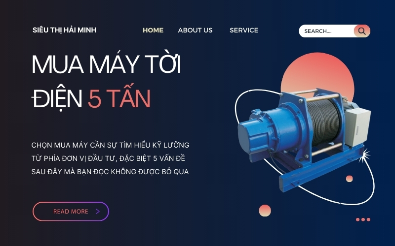 Mua Máy Tời Điện 5 Tấn Đừng Bỏ Qua 5 Điều Này