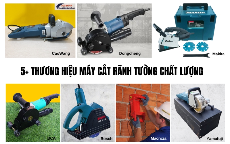 5+ thương hiệu máy cắt rãnh tường chất lượng