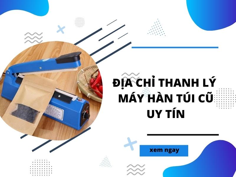 Dia-chi-thanh-ly-may-han-tui-cu-uy-tin