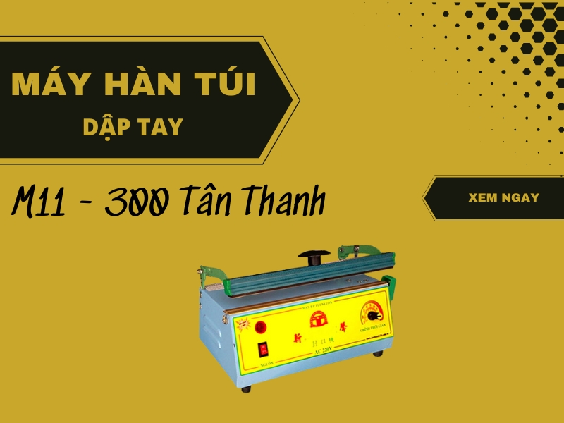 May-han-mieng-tui-Tan-Thanh-M11-300mm-dap-tay