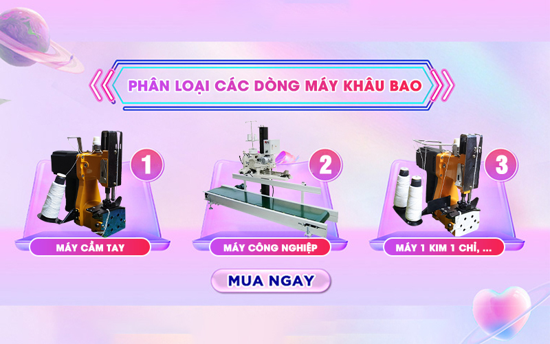 Phân loại các dòng máy khâu bao trên thị trường hiện nay