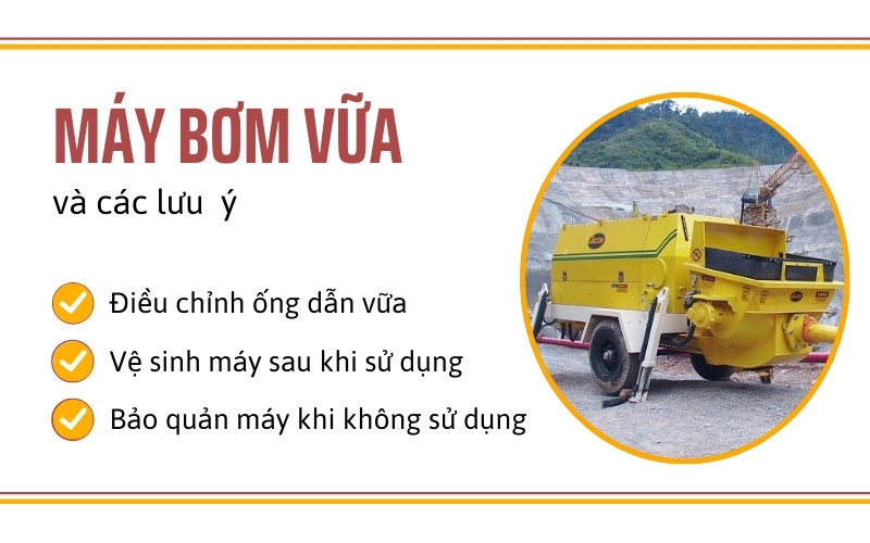 lưu ý khi sử dụng máy bơm vữa