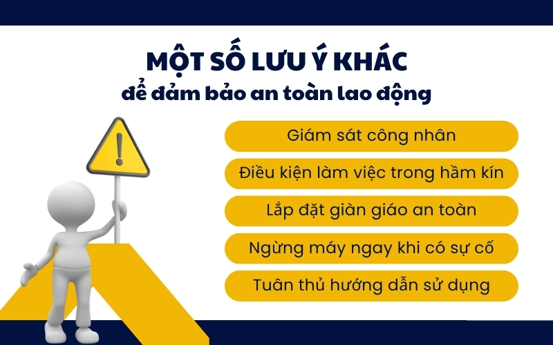 Một số lưu ý khác để đảm bảo an toàn lao động