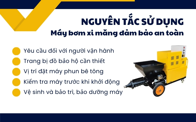 Nguyên tắc sử dụng máy bơm xi măng đảm bảo an toàn