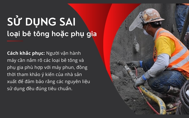 Sử dụng sai loại bê tông hoặc phụ gia