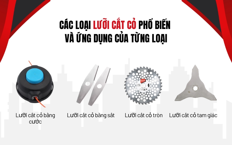 Các loại lưỡi cắt cỏ phổ biến và ứng dụng của từng loại