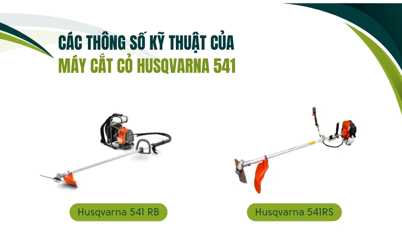 Các thông số kỹ thuật của máy cắt cỏ Husqvarna 541