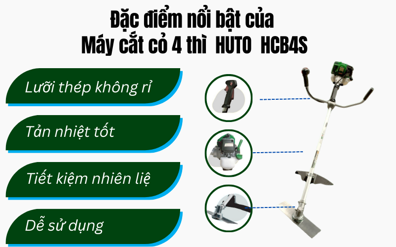 Đặc điểm nổi bật của Máy cắt cỏ 4 thì  HUTO  HCB4S