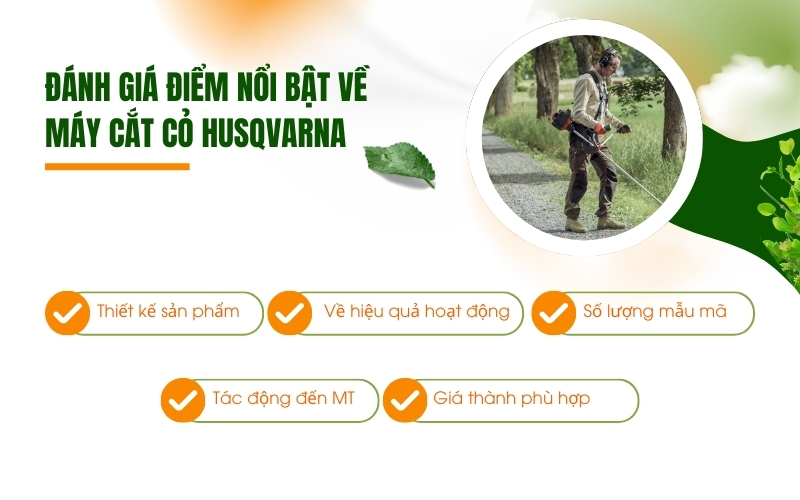 Đánh giá điểm nổi bật về máy cắt cỏ Husqvarna