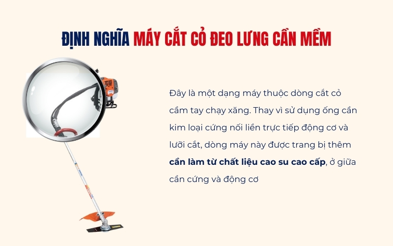 Định nghĩa máy cắt cỏ đeo lưng cần mềm