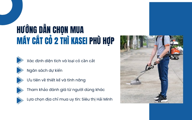 Hướng dẫn chọn mua máy cắt cỏ 2 thì Kasei phù hợp
