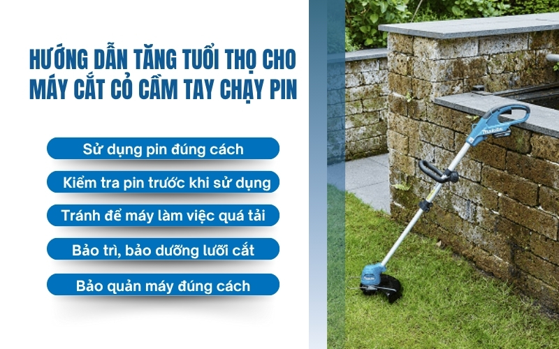 Hướng dẫn tăng tuổi thọ cho máy cắt cỏ cầm tay chạy pin