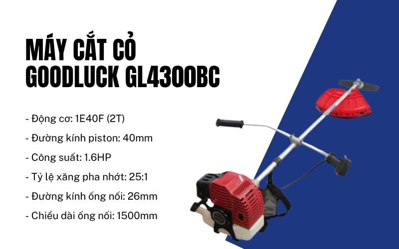Thông số kỹ thuật Máy cắt cỏ GOODLUCK GL4300BC