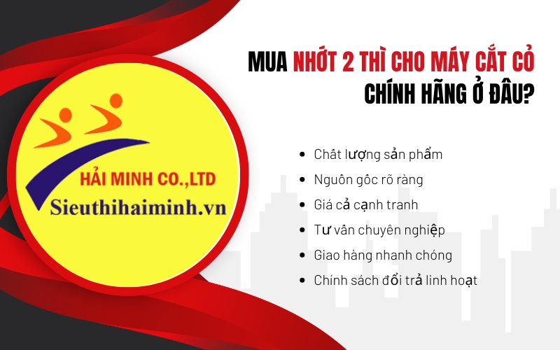 Mua nhớt 2 thì cho máy cắt cỏ chính hãng ở đâu?