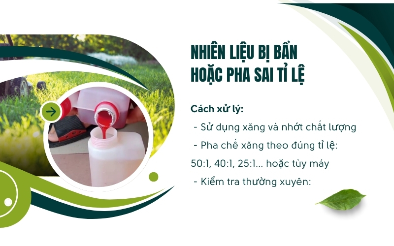 Nhiên liệu bị bẩn hoặc pha sai tỉ lệ