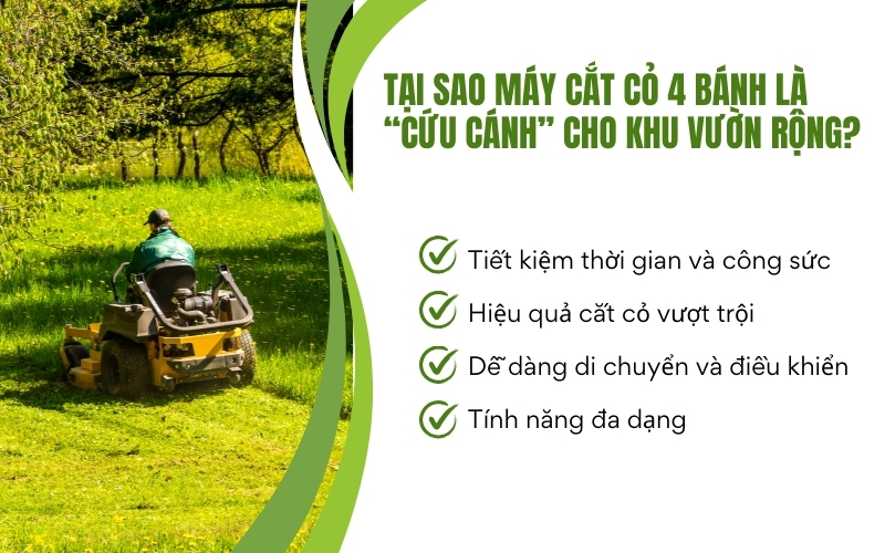Tại sao máy cắt cỏ 4 bánh là “cứu cánh” cho khu vườn rộng?