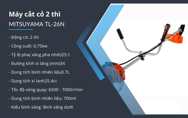 Thông số kỹ thuật của máy cắt cỏ Mitsuyama TL-26N