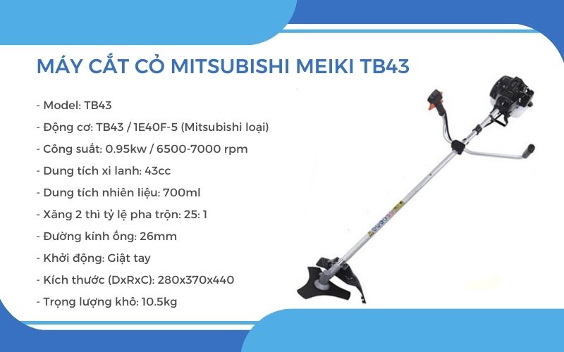 Thông số kỹ thuật của Máy cắt cỏ Mitsubishi Meiki TB43