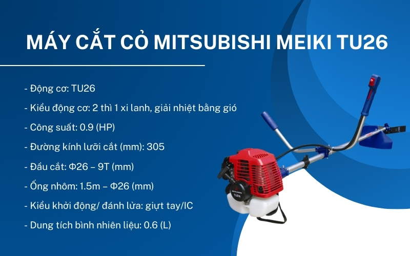 Thông số kỹ thuật của máy cắt cỏ Mitsubishi Meiki TU26
