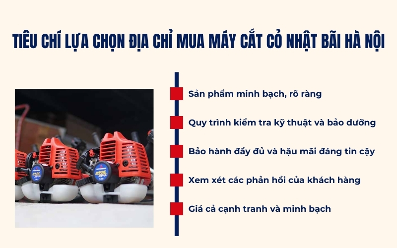 Tiêu chí lựa chọn địa chỉ mua máy cắt cỏ Nhật bãi Hà Nội