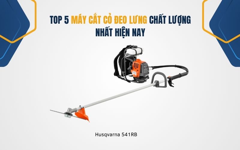 Máy cắt cỏ đeo lưng Husqvarna 541RB