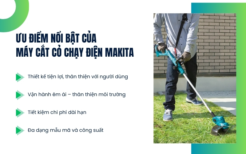 Ưu điểm nổi bật của máy cắt cỏ chạy điện Makita