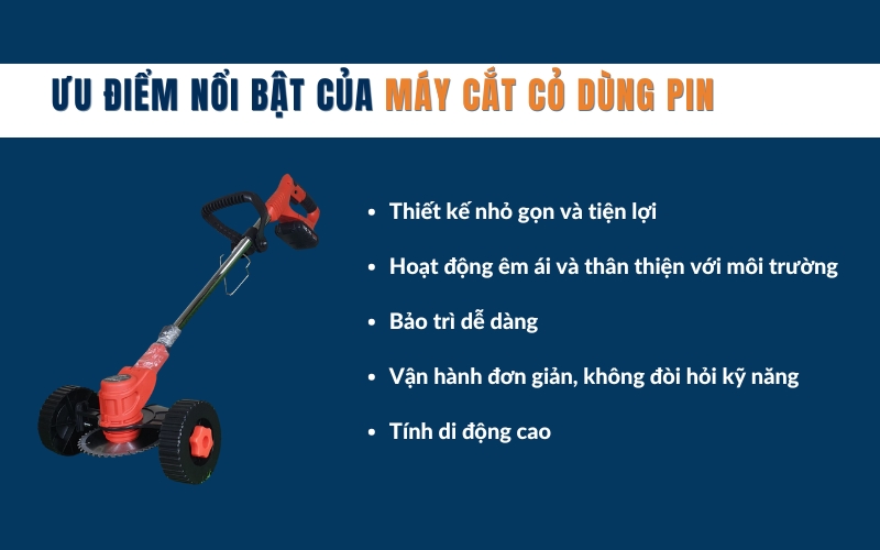 Khám phá ưu điểm vượt trội của máy cắt cỏ dùng pin