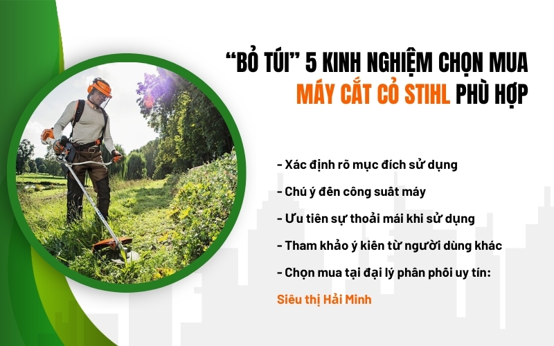 “Bỏ túi” 5 kinh nghiệm chọn mua máy cắt cỏ Stihl phù hợp