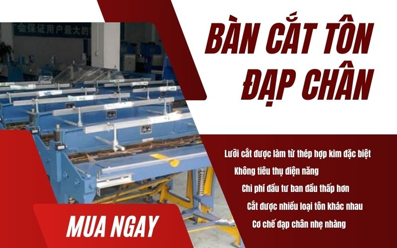 Đặc điểm nổi bật của bàn cắt tôn đạp chân HM-1x1300