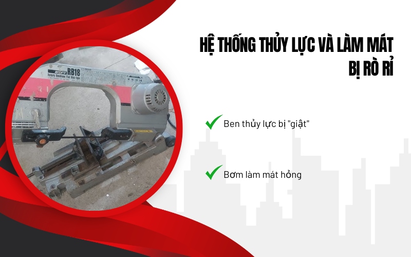 Hệ thống thủy lực và làm mát bị rò rỉ