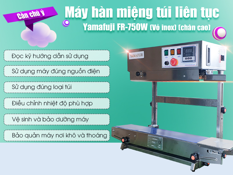 Sử dụng máy hàn miệng túi liên tục cần chú ý gì