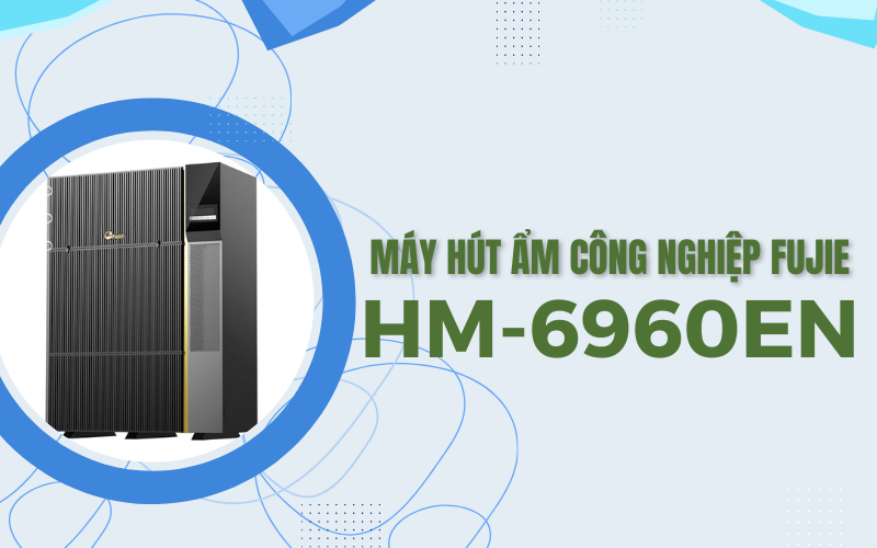 Máy hút ẩm công nghiệp Fujie HM-6960EN
