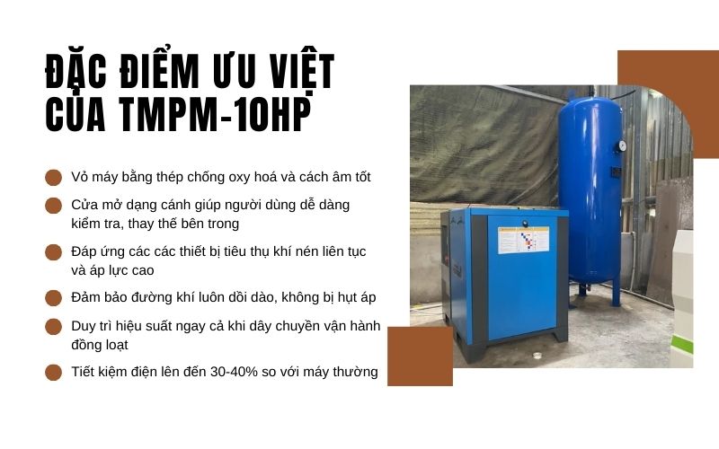 Đặc điểm ưu việt của dòng máy nén khí trục vít TMPM-10HP