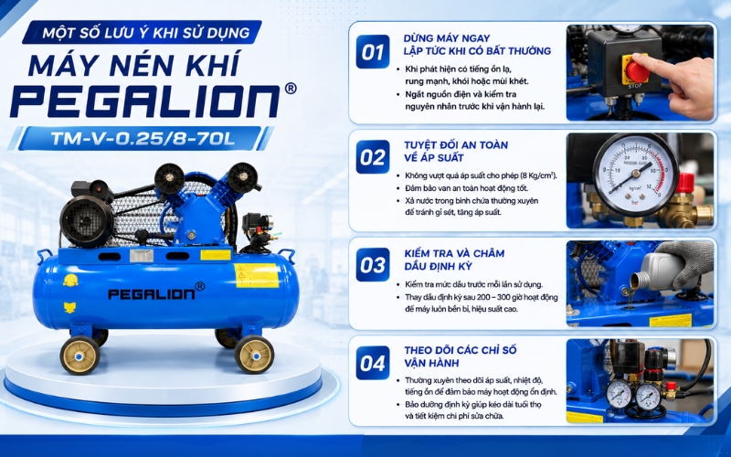 Một số lưu ý khi sử dụng máy nén khí Pegalion