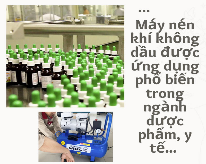 Máy nén khí không dầu được ứng dụng nhiều trong ngành dược phẩm, y tế..