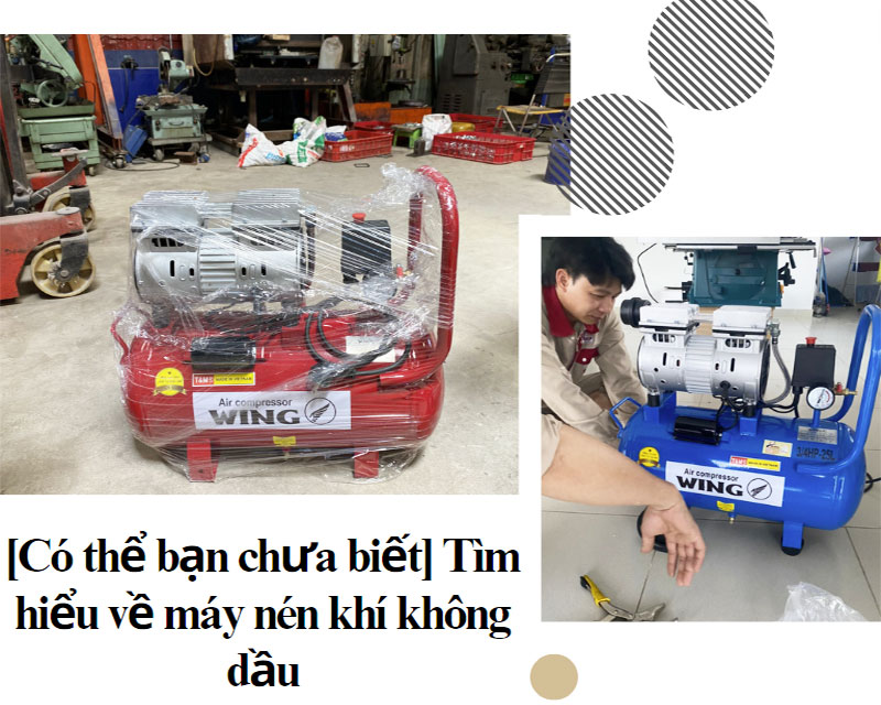[Có thể bạn chưa biết]Tìm hiểu về máy nén khí không dầu