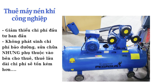 Ưu và nhược điểm khi thuê máy nén khí công nghiệp