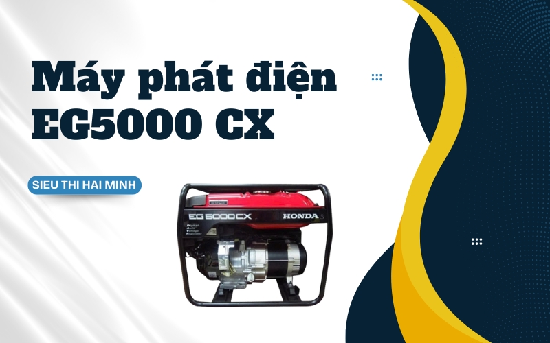Máy phát điện honda EG5000 CX 