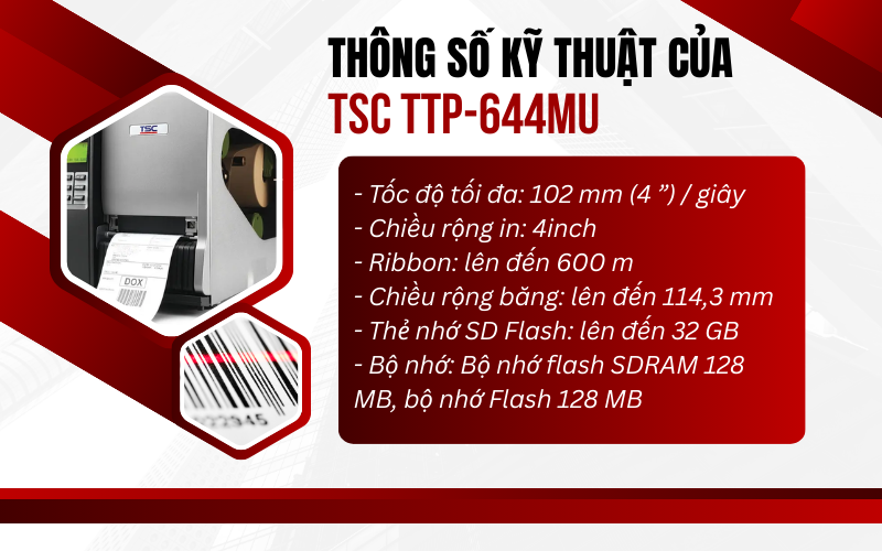 Thông số kỹ thuật máy in mã vạch TSC TTP-644MU