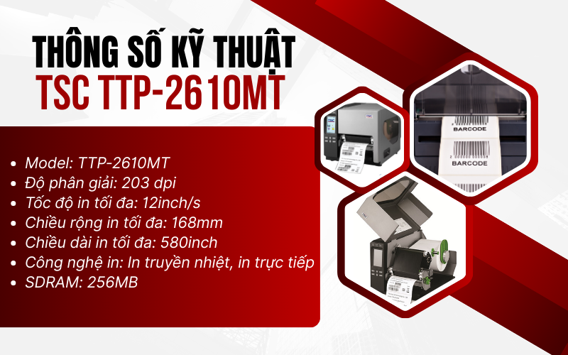 Thông số kỹ thuật của máy in mã vạch TSC TTP-2610MT